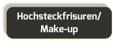 Hochsteckfrisuren/Make-up