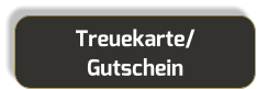 Treuekarte/Gutschein